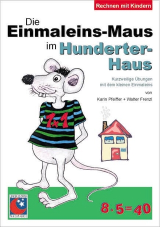 Die Einmaleins-Maus im Hunderterhaus