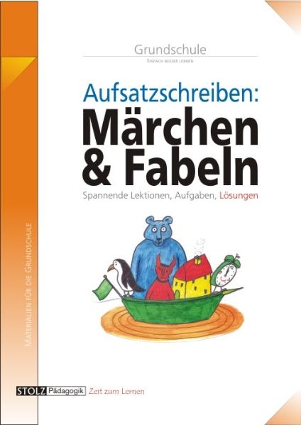 Aufs&auml;tze schreiben mit M&auml;rchen und Fabeln - Karin Pfeiffer