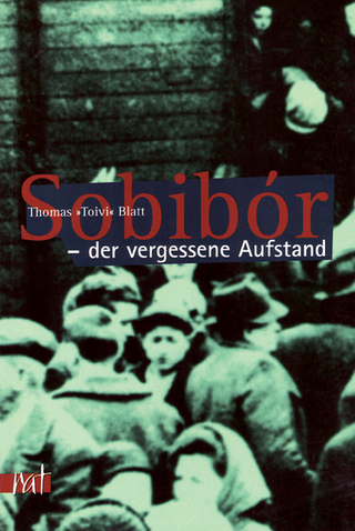 Sobibor - der vergessene Aufstand