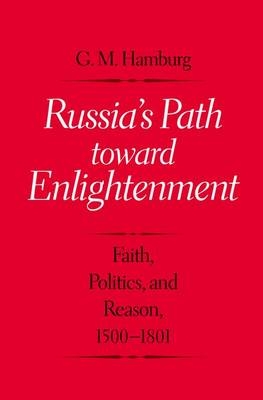 Russia's Path toward Enlightenment -  Hamburg Gary M. Hamburg