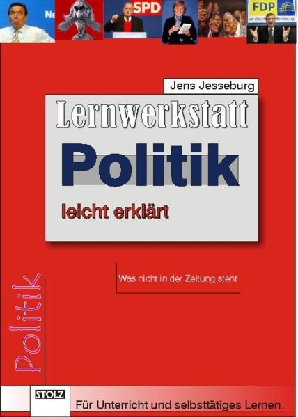 Politik, leicht erkl&auml;rt - Jens Jesseburg