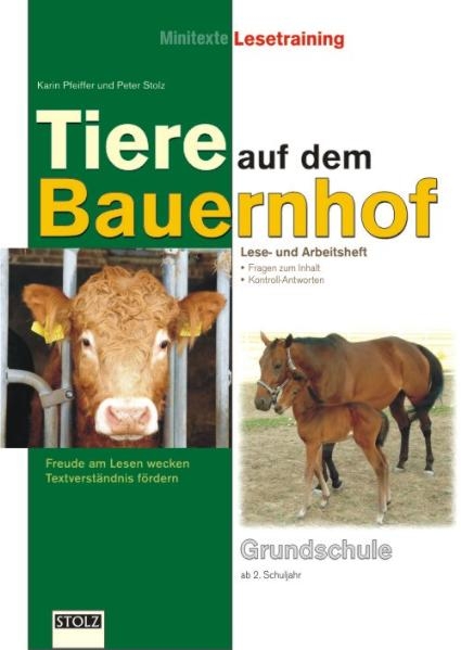 Tiere auf dem Bauernhof - Karin Pfeiffer, Peter Stolz