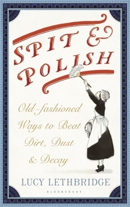 Spit and Polish -  Lucy Lethbridge