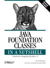 Java Foundation Classes in a Nutshell