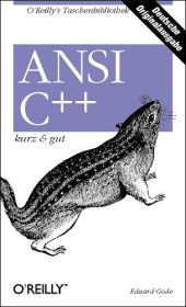 ANSI C++ - kurz & gut - Eduard Gode