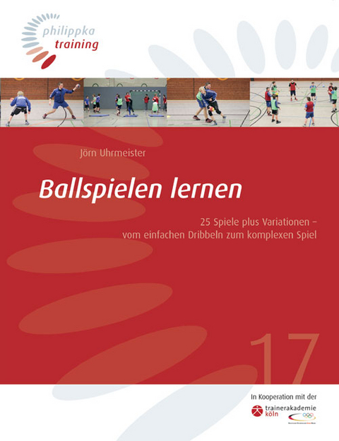 Ballspielen lernen - J&ouml;rn Uhrmeister