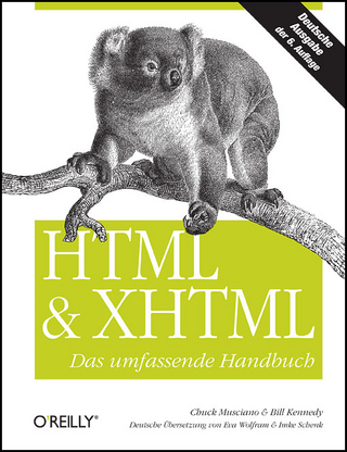 HTML & XHTML - Das umfassende Handbuch