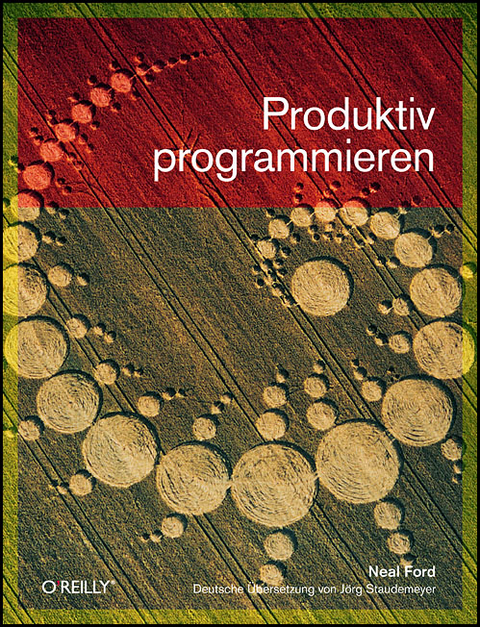 Produktiv programmieren - Neal Ford