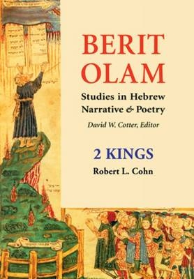 Berit Olam: 2 Kings - Robert L. Cohn