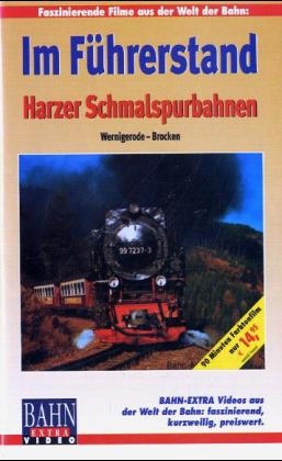Im Führerstand - Harz / Harzer Schmalspurbahnen Wernigerode - Brocken