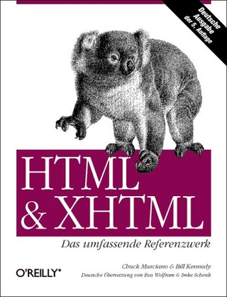 HTML & XHTML - Das umfassende Referenzwerk