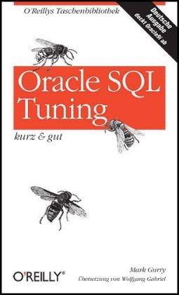 Oracle SQL Tuning - kurz & gut