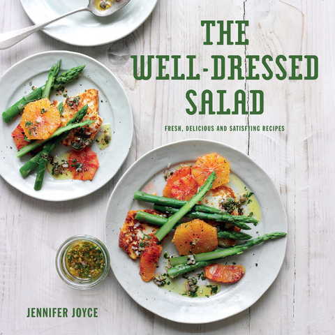Well-Dressed Salad -  Jennifer Joyce