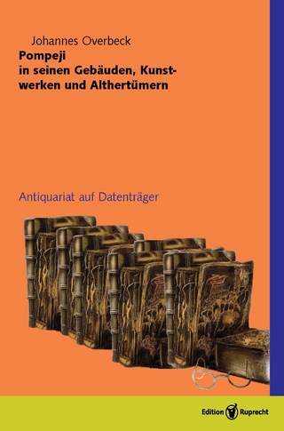 Pompeji in seinen Gebäuden, Kunstwerken und Althertümern