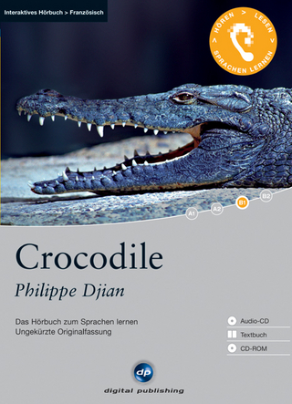 Crocodile - Interaktives Hörbuch Französisch