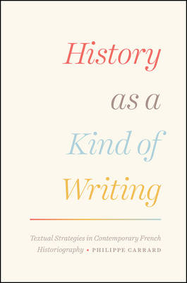 History as a Kind of Writing