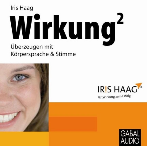 Wirkung hoch 2 - Iris Haag