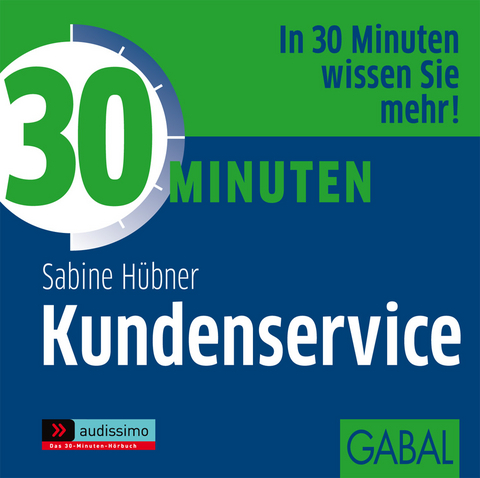 30 Minuten Kundenservice - Sabine H&uuml;bner