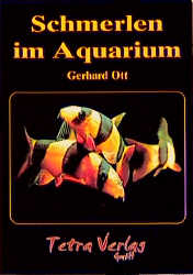 Schmerlen im Aquarium - Gerhard Ott