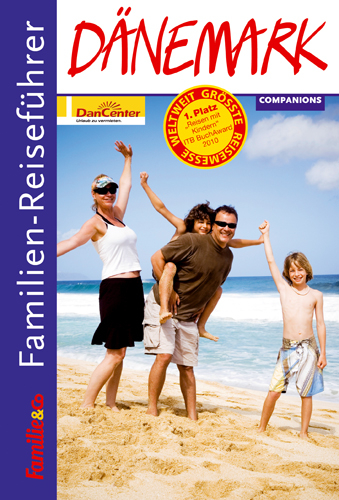 Familien-Reisef&uuml;hrer D&auml;nemark