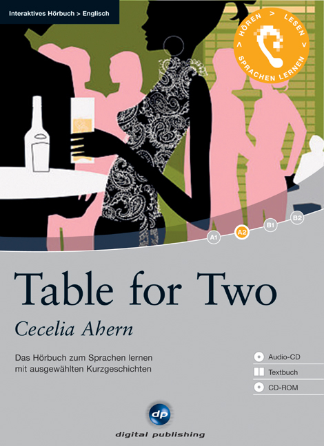 Table for Two - Interaktives H&ouml;rbuch Englisch - Cecelia Ahern