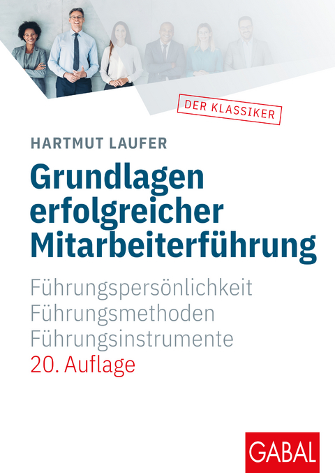 Grundlagen erfolgreicher Mitarbeiterf&uuml;hrung - Hartmut Laufer