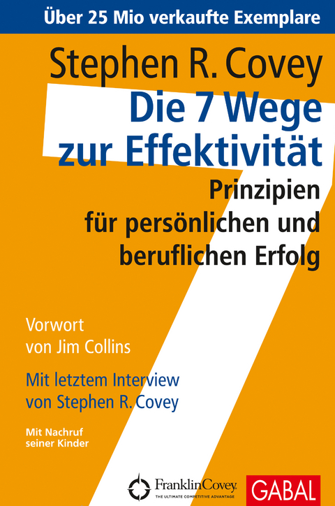 Die 7 Wege zur Effektivit&auml;t - Stephen R. Covey
