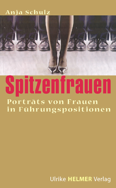 Spitzenfrauen - Anja Schulz