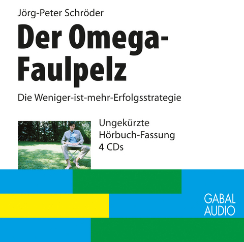 Der Omega-Faulpelz - J&ouml;rg-Peter Schr&ouml;der
