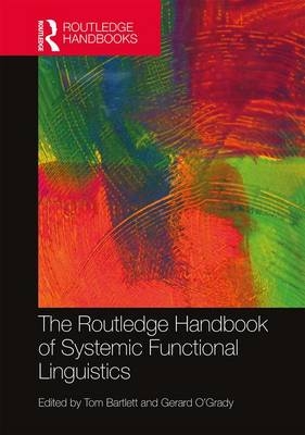 Routledge Handbook of Systemic Functional Linguistics