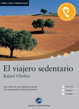 El viajero sedentario - Interaktives Hörbuch Spanisch