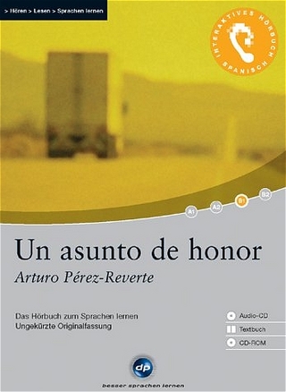 Un asunto de honor - Interaktives Hörbuch Spanisch