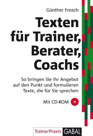 Texten für Trainer, Berater, Coachs
