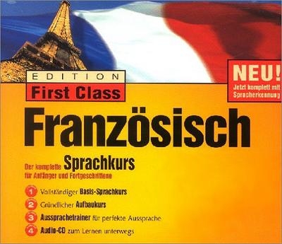 Edition First Class Franz&ouml;sisch 3.0, 3 CD-ROMs u. 1 Audio-CD in Jewelcase
