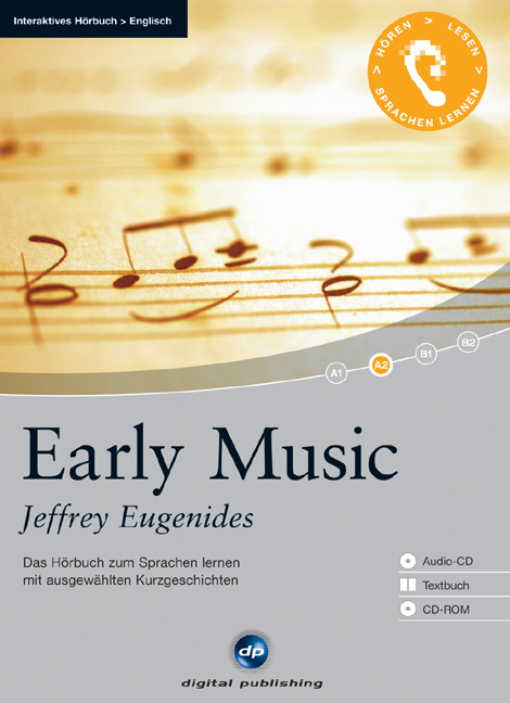 Early Music - Interaktives H&ouml;rbuch Englisch - Jeffrey Eugenides