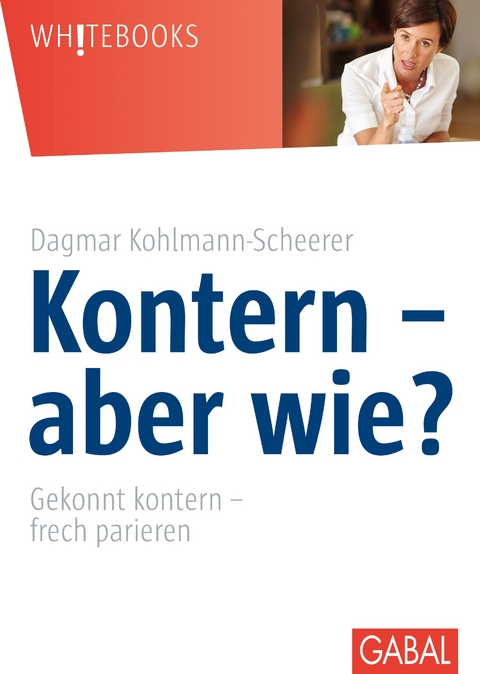 Kontern - aber wie? - Dagmar Kohlmann-Scheerer