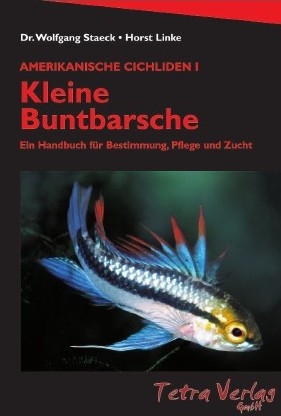 Kleine Buntbarsche - Horst Linke, Wolfgang Staeck
