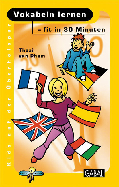 Vokabeln lernen - fit in 30 Minuten - Thoai van Pham
