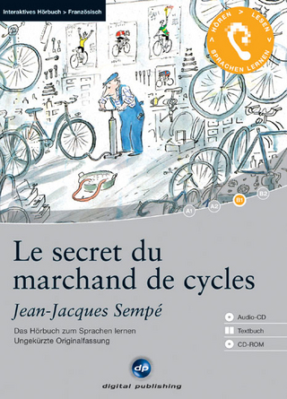 Le secret du marchand de cycles. Interaktives Hörbuch Französisch