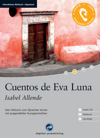 Cuentos de Eva Luna - Interaktives Hörbuch Spanisch
