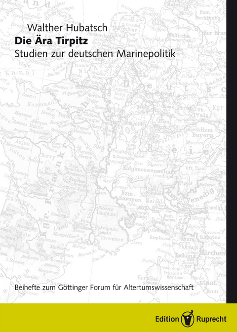 Die &Auml;ra Tirpitz - Walther Hubatsch