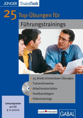 25 Top-Übungen für Führungstrainings