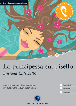 La principessa sul pisello - Interaktives Hörbuch Italienisch