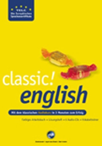 Die europ&auml;ischen Sprachzertifikate. Classic. Der klassische Audiokurs- Mit dem grossen Audiokurs in 3 Monaten zu Erfolg / classic! english