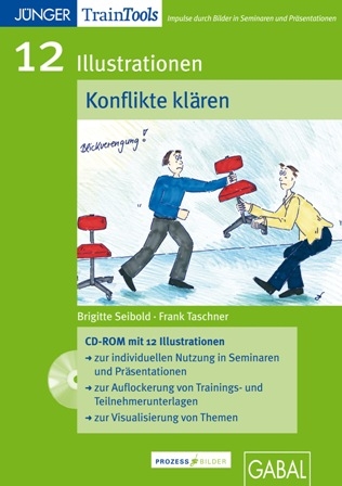 12 Illustrationen Konflikte kl&auml;ren - Brigitte Seibold, Frank Taschner