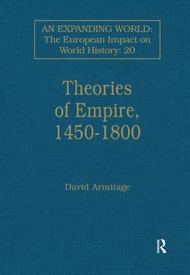 Theories of Empire, 1450-1800 - 