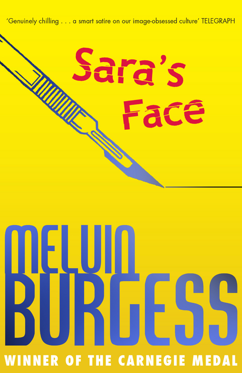 Sara's Face - Melvin Burgess
