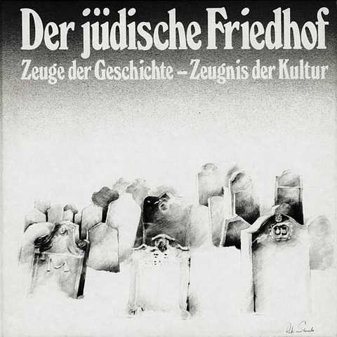 Der j&uuml;dische Friedhof - 