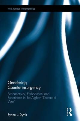 Gendering Counterinsurgency -  Synne L. Dyvik