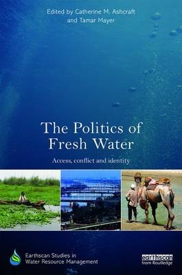 Politics of Fresh Water - 